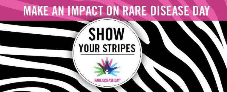 Show your stripes for Rare Disease Day on February 28th!