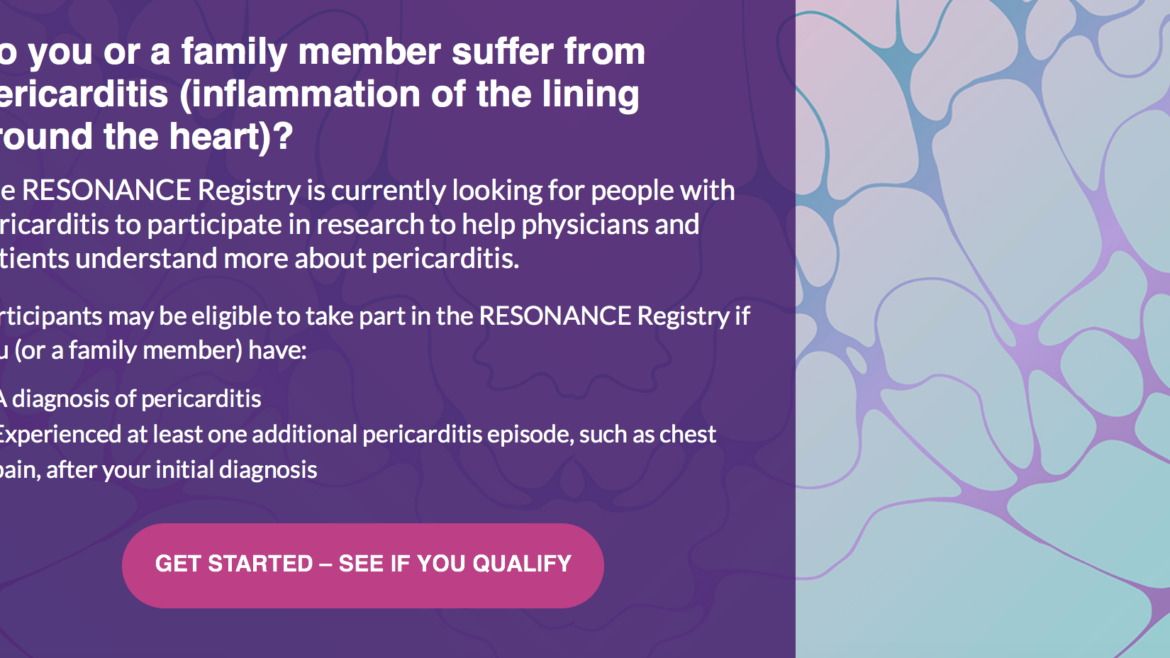 Calling all Patients Diagnosed with Recurrent Pericarditis: