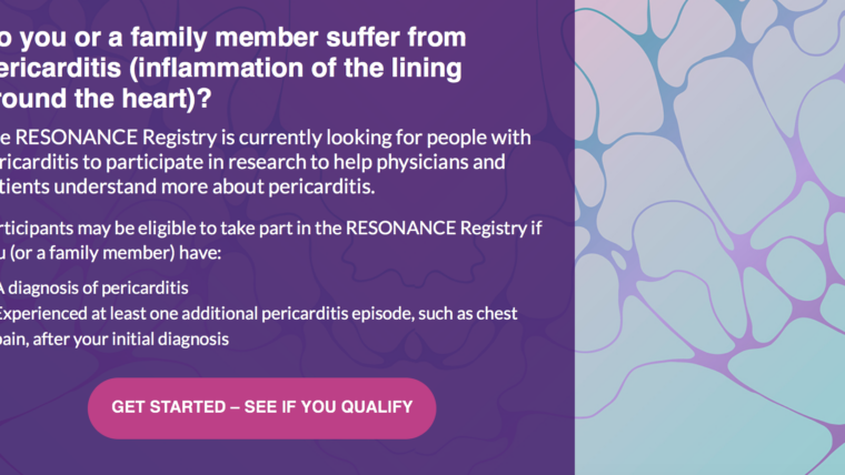 Calling all Patients Diagnosed with Recurrent Pericarditis