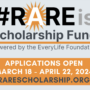 #RAREis Scholarship Applications are Open