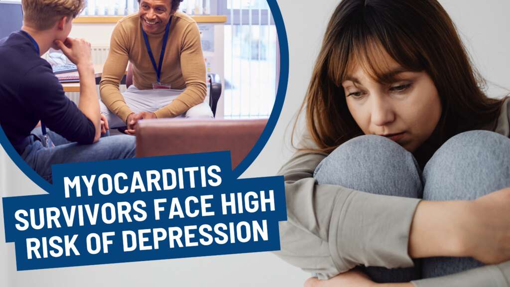 Understanding the Emotional Aftermath of Myocarditis